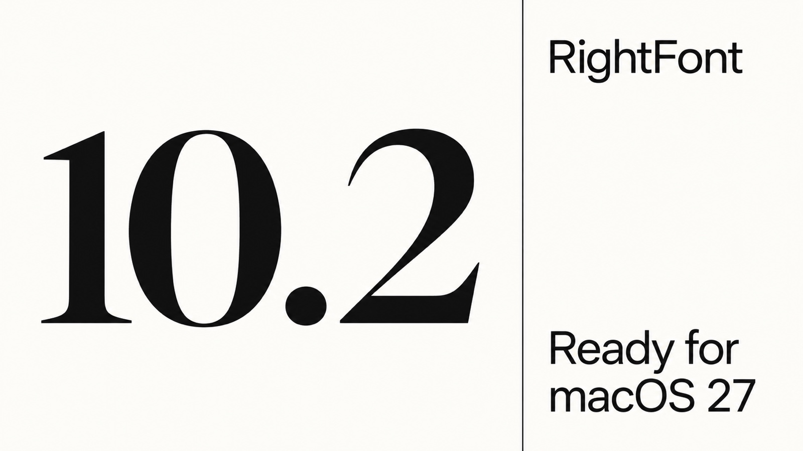 RightFont 10.2 — macOS 27